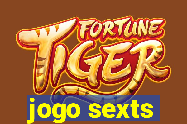 jogo sexts